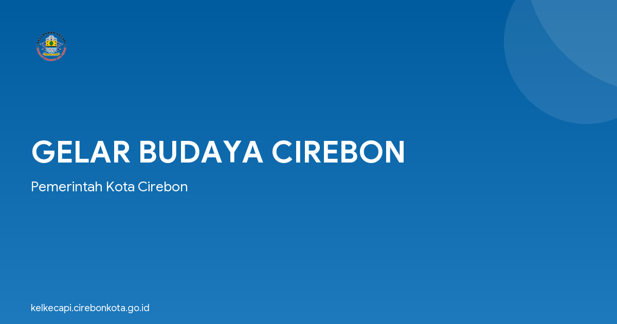 GELAR BUDAYA CIREBON
