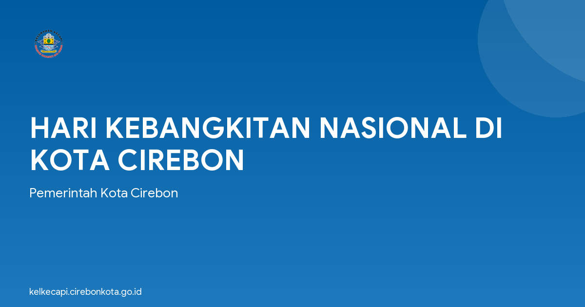 HARI KEBANGKITAN NASIONAL DI KOTA CIREBON