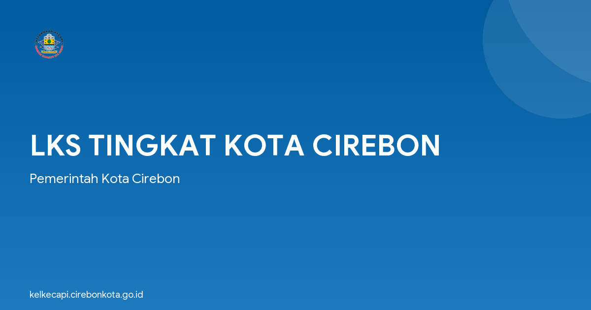 LKS TINGKAT KOTA CIREBON