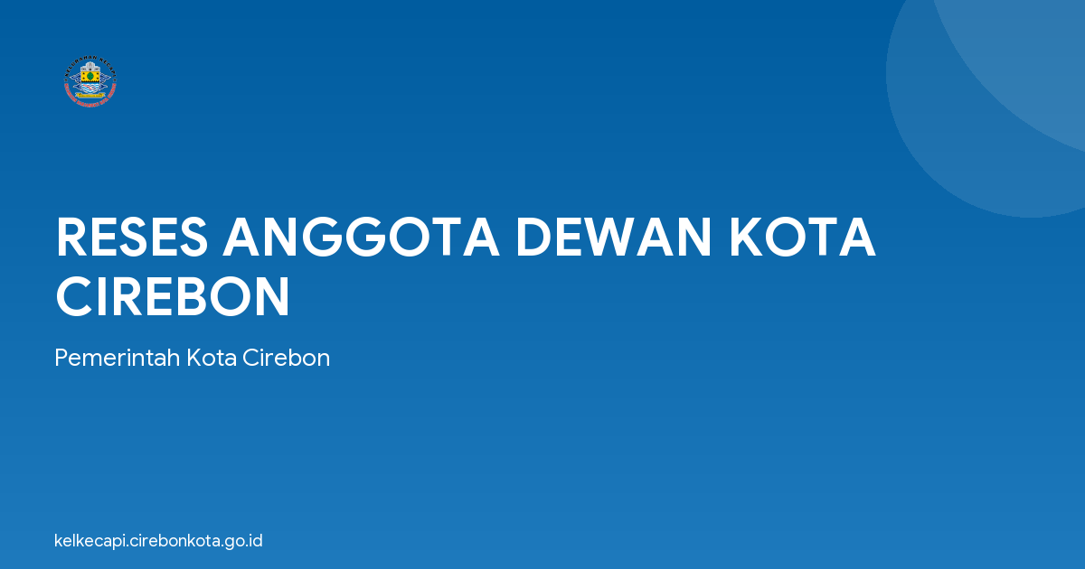 RESES ANGGOTA DEWAN KOTA CIREBON