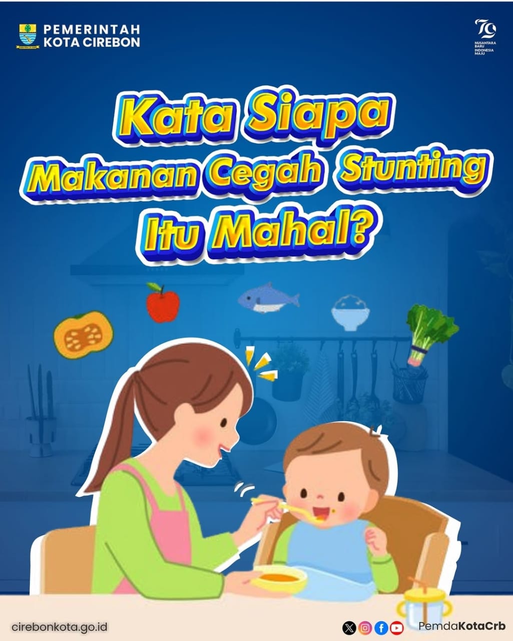 Kata Siapa Makanan Cegah Stuntingi Itu Mahal