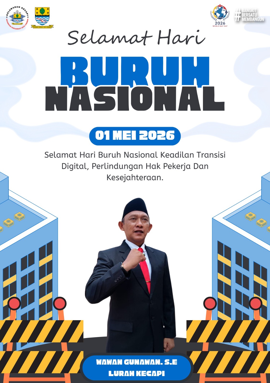 Selamat Hari Buruh Nasional
